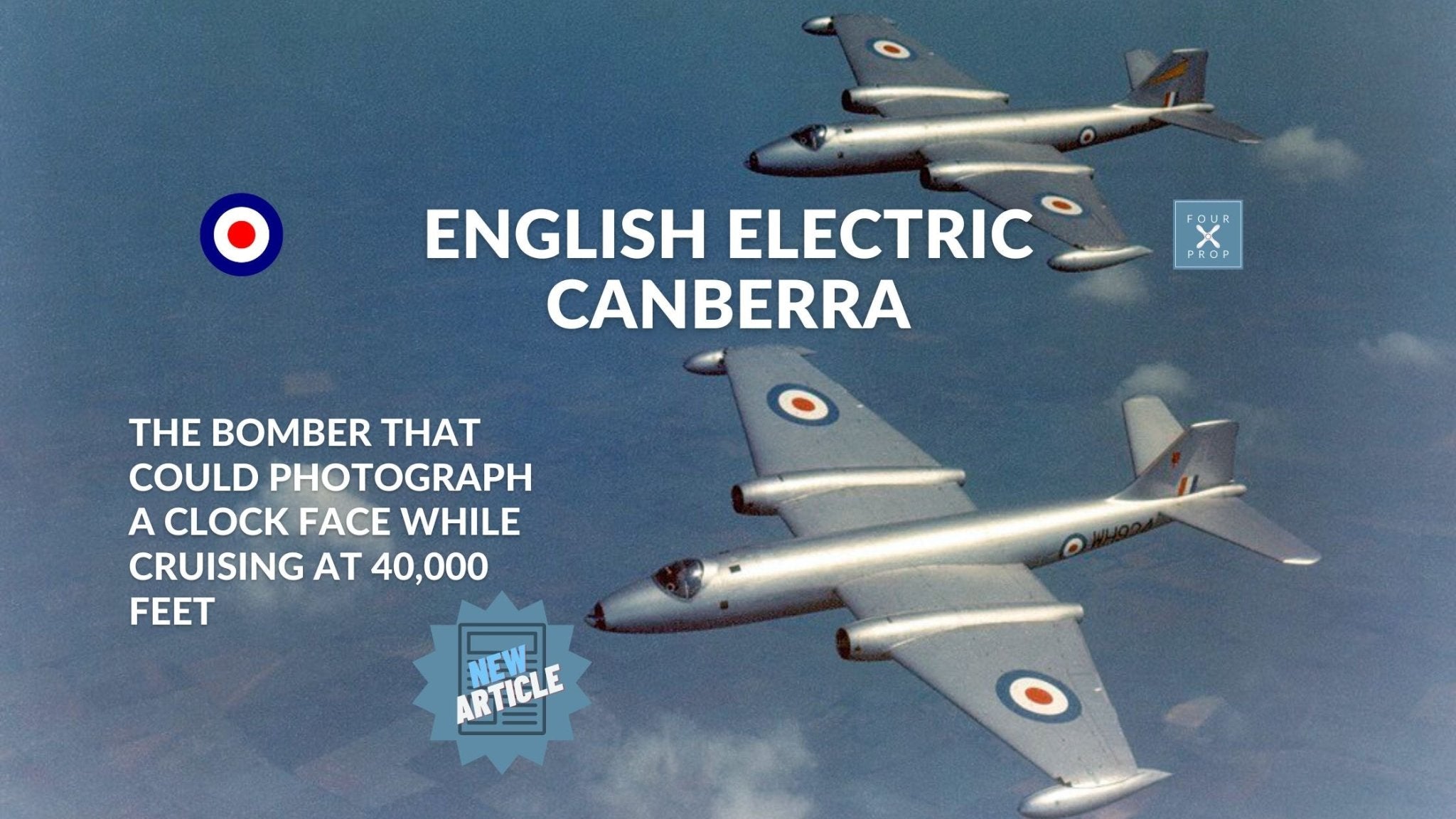 English Electric Canberra – Four Prop