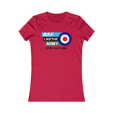 RAF Like The Army Ladies T-shirt