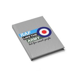 RAF Like the Army Hard Backed Notebook
