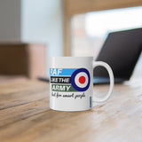 RAF Like The Army Mug