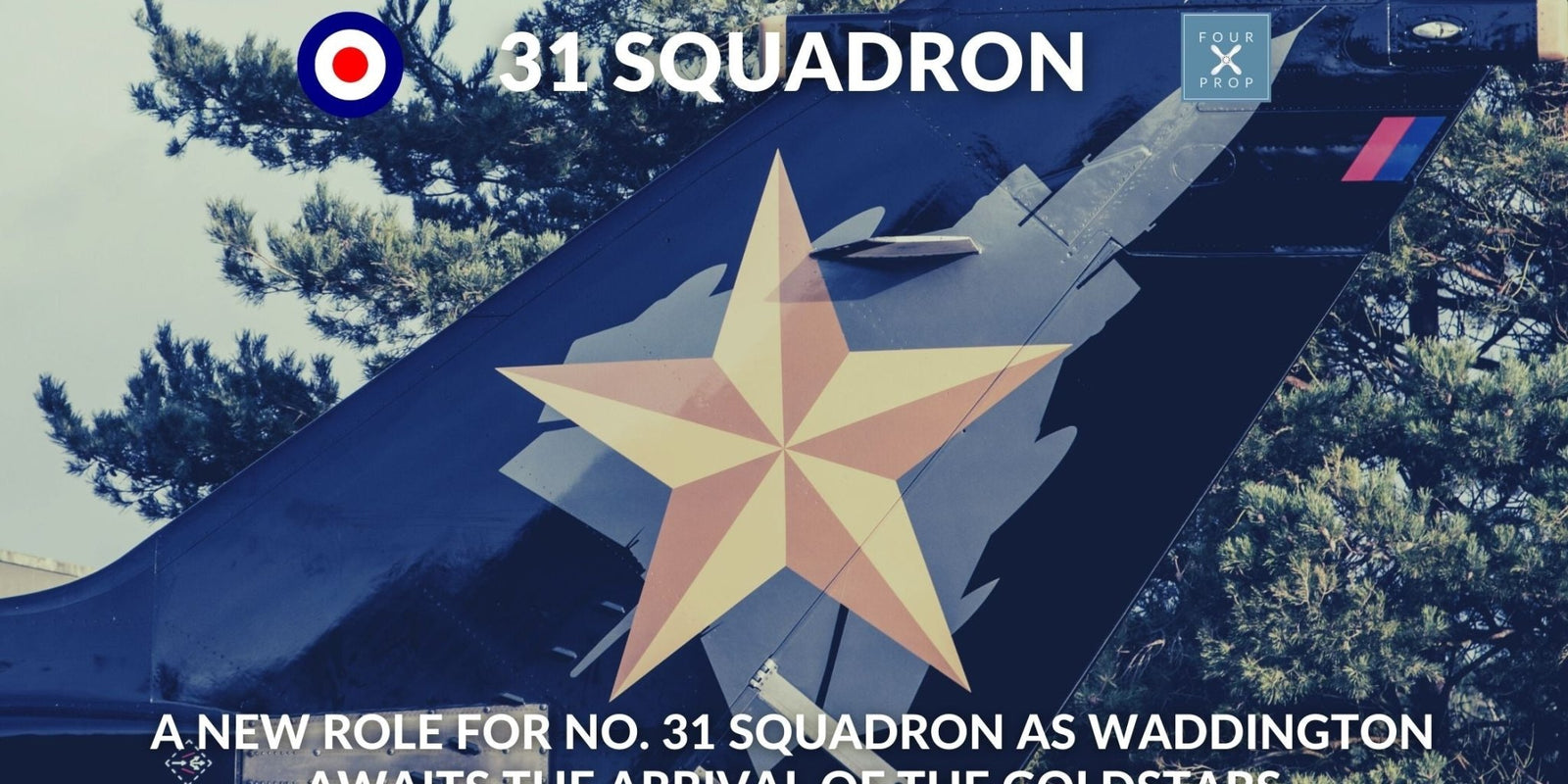 31 Squadron - Four Prop