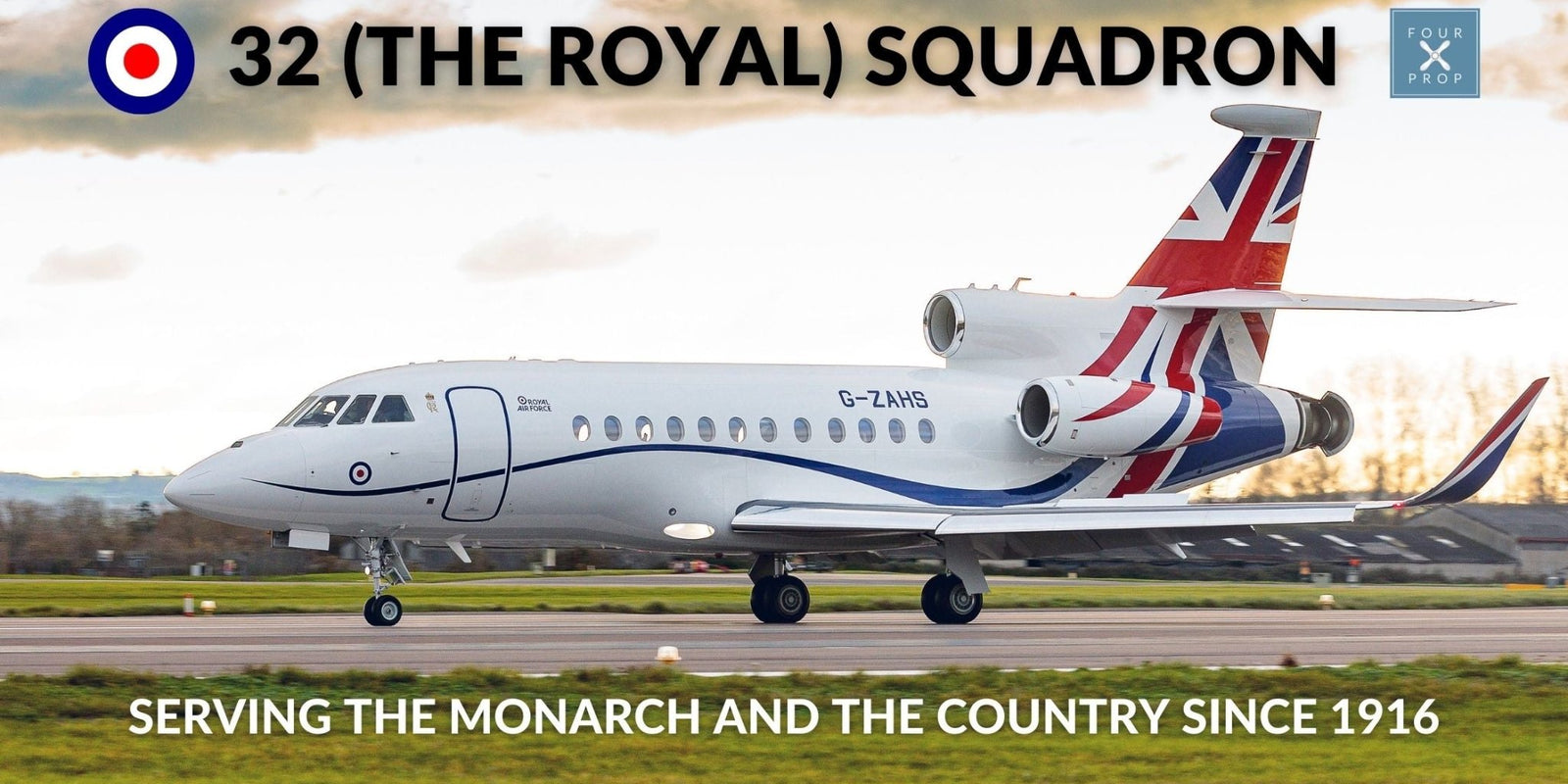 No. 32 (The Royal) Squadron Article - Four Prop