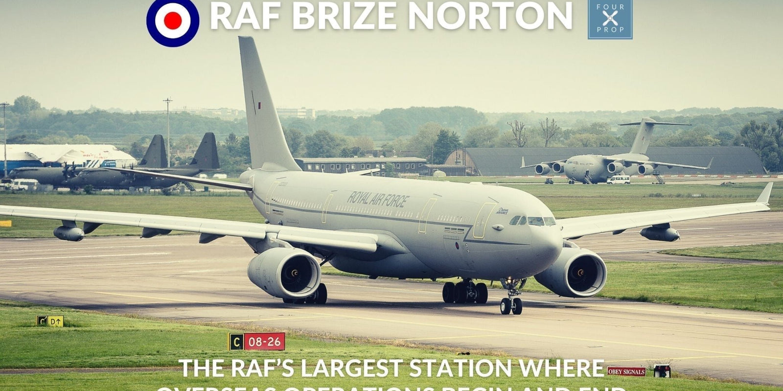 RAF Brize Norton - Four Prop