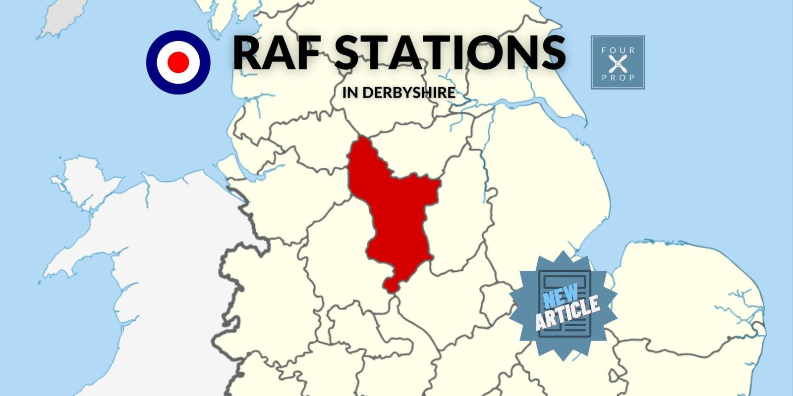 RAF in Derbyshire - Four Prop