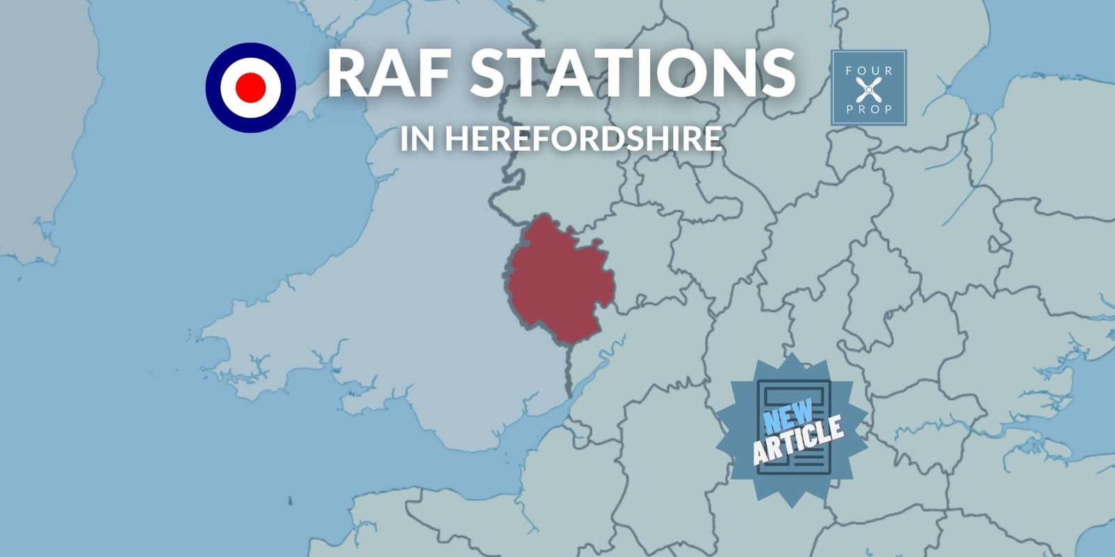 RAF in Herefordshire - Four Prop
