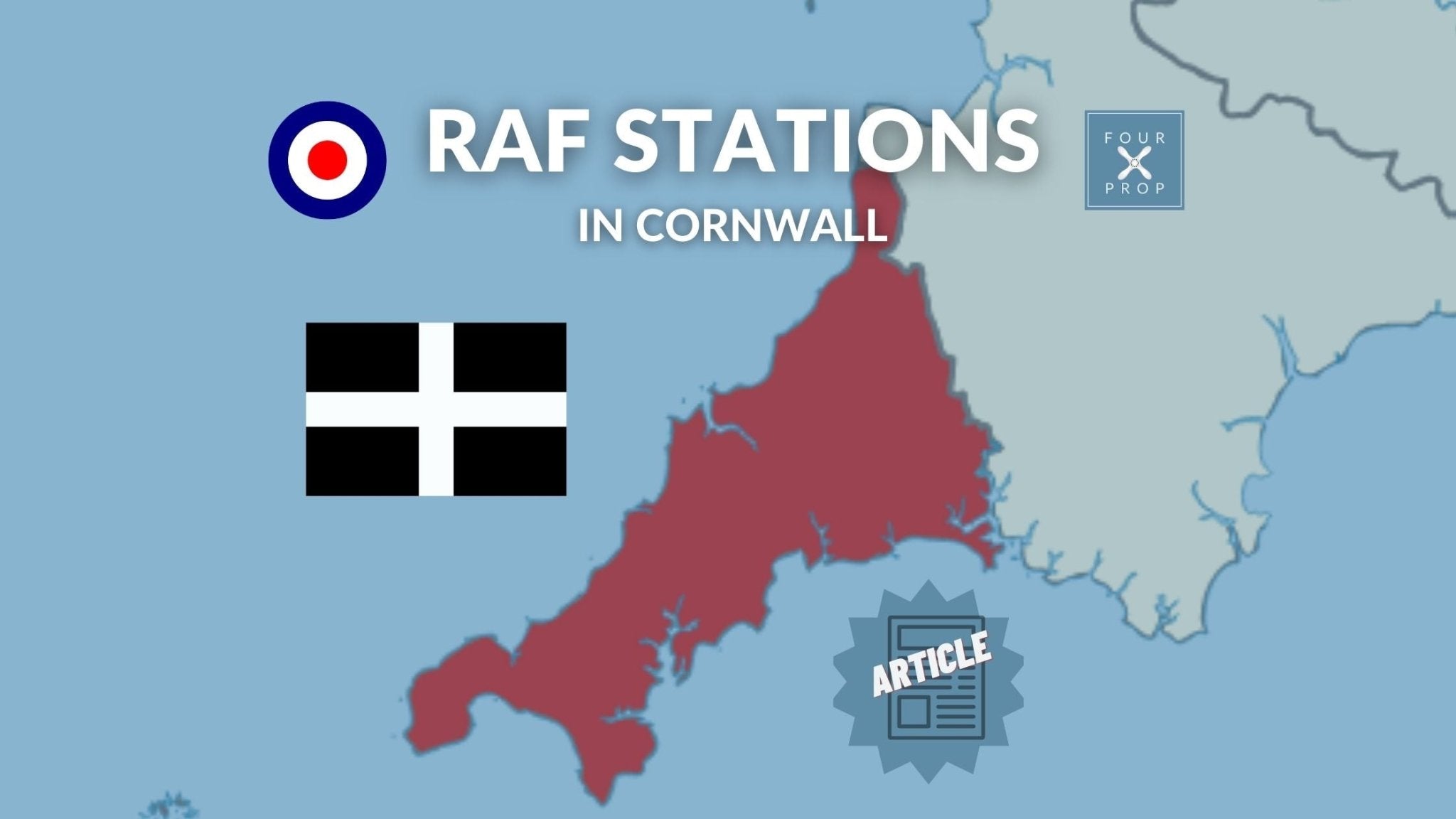 RAF Stations in Cornwall – Four Prop