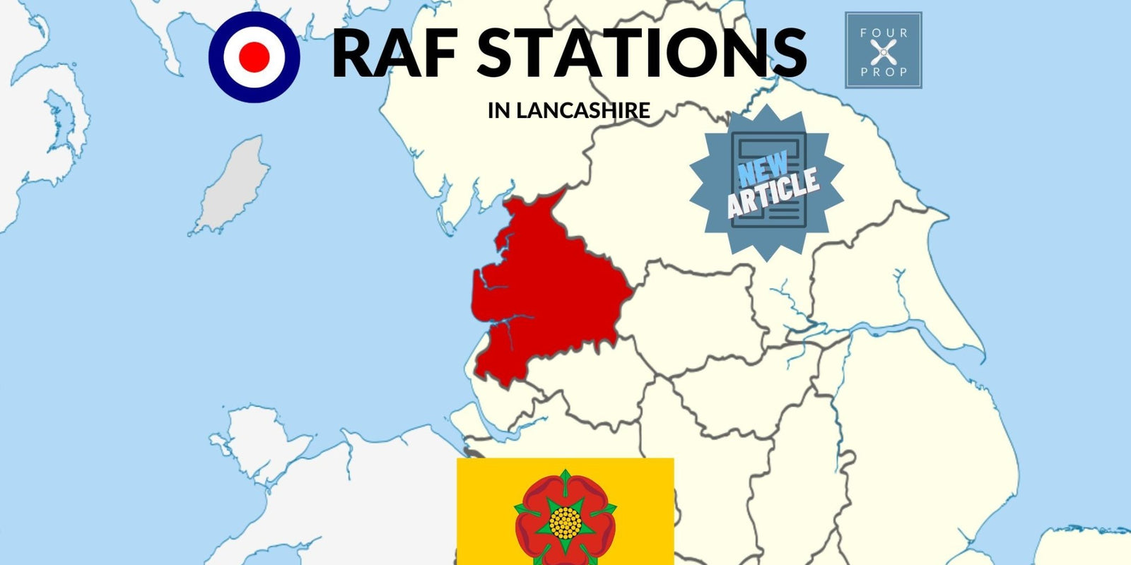 RAF Stations in Lancashire - Four Prop