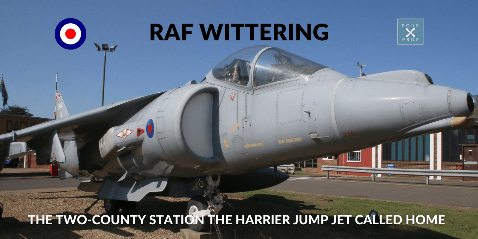 RAF Wittering - Four Prop
