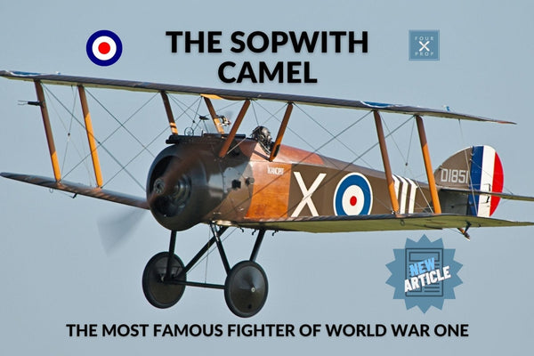 The Sopwith Camel - Four Prop