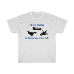 If Flying Was Hard T Shirt - Four Prop