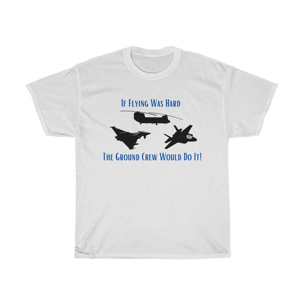 If Flying Was Hard T Shirt