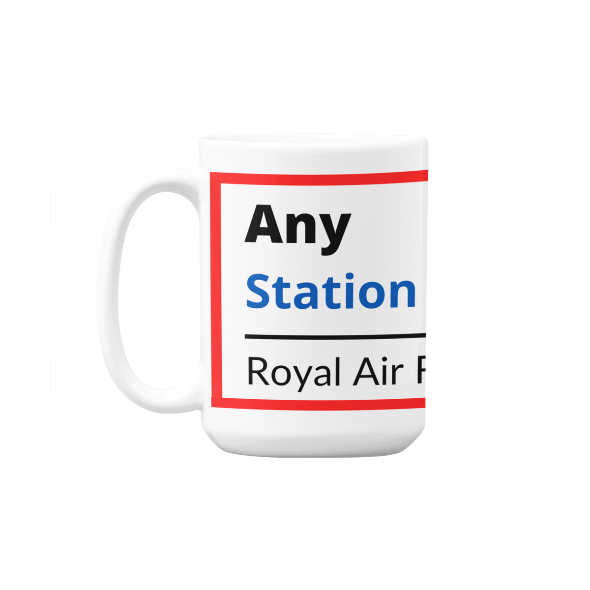 RAF Station Sign with Matching Mug - Four Prop